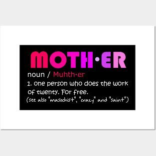 Mother Definition Humor Womens Quote Funny Mothers day Gift Posters and Art